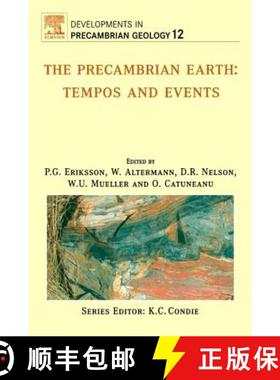 【3-4周达】The Precambrian Earth, Volume 12: Tempos and Events [9780444515063]