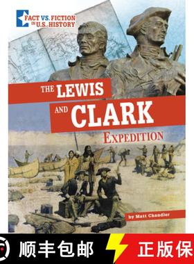 预订 The Lewis and Clark Expedition: Separating Fact from Fiction [9781666339598]