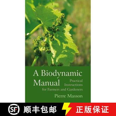 【3-4周达】A Biodynamic Manual: Practical Instructions for Farmers and Gardeners [9781782500803]