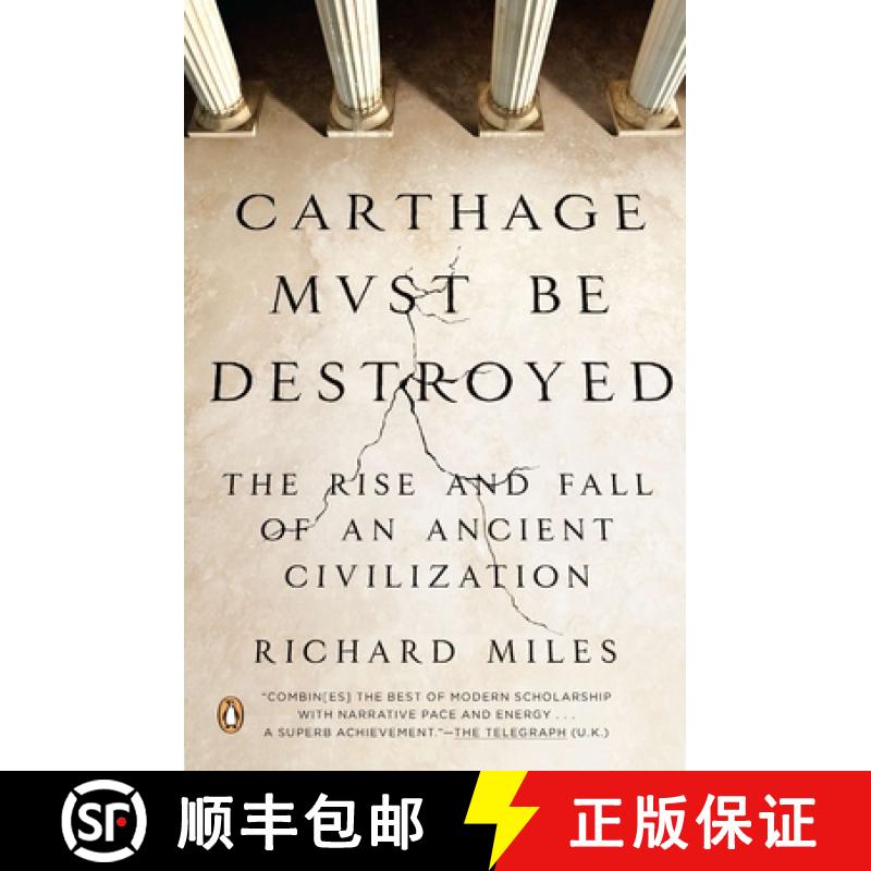 【3-4周达】Carthage Must Be Destroyed: The Rise and Fall of an Ancient Civilization [9780143121299]