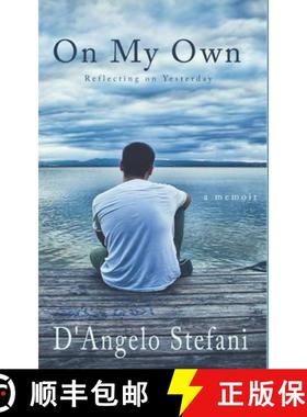 【3-4周达】On My Own: Reflecting on Yesterday [9798218975302]