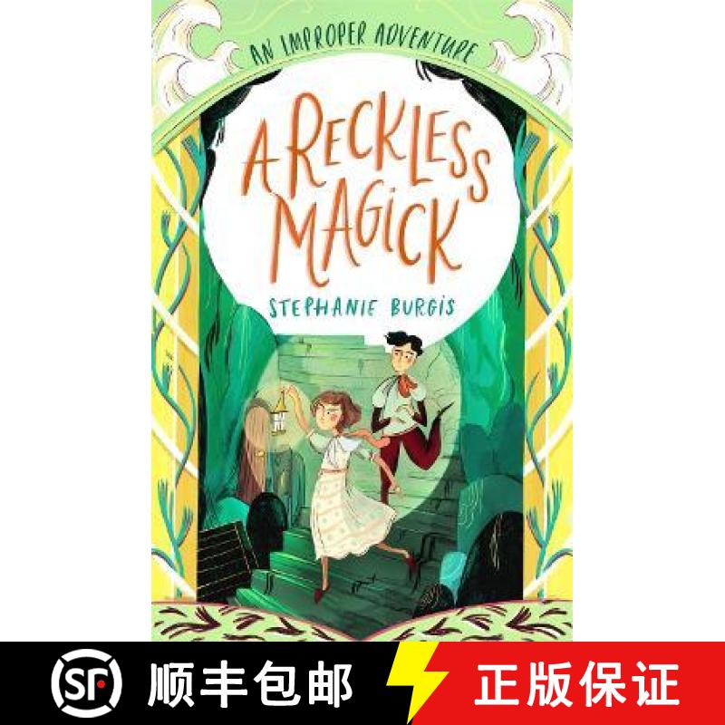 【4周达】Reckless Magick: An Improper Adventure 3 [9781800780125]