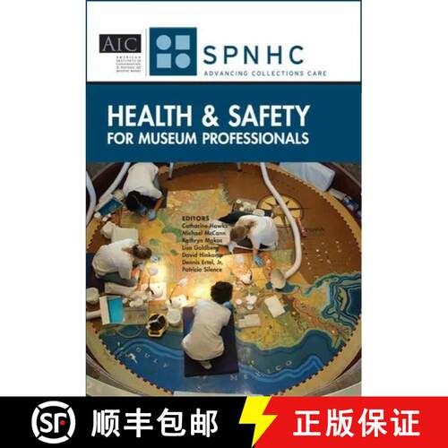 预订 精装 Health & Safety for Museum Professionals [9780984160495]