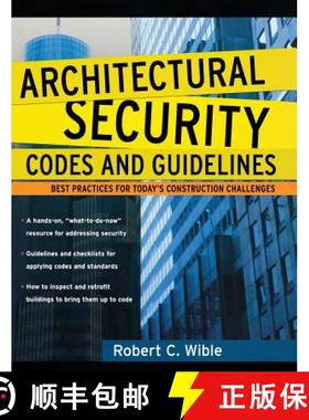 【3-4周达】Architectural Security Codes and Guidelines: Best Practices for Today's Construction Chall... [9780071460750]