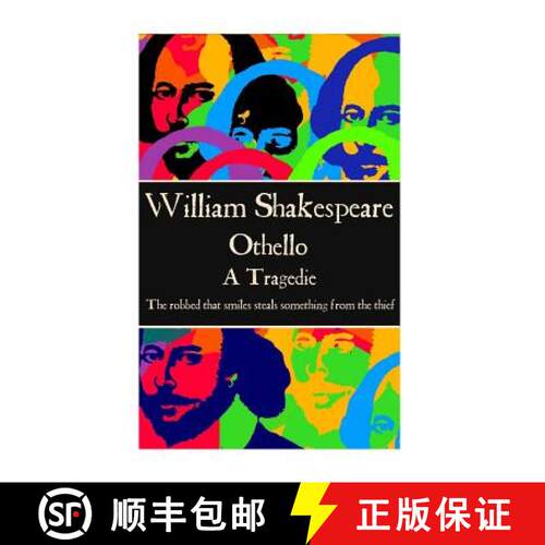 【3-4周达】William Shakespeare - Othello: The robbed that smiles steals something from the thief [9781785435812]