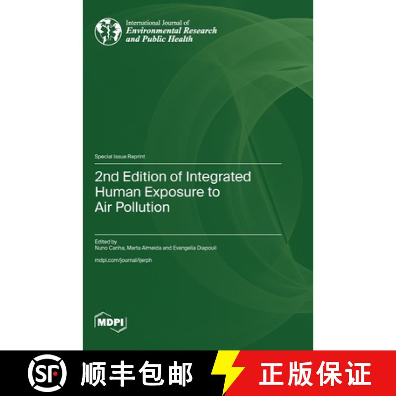 【2-3周达】2nd Edition of Integrated Human Exposure to Air Pollution [9783725823345]