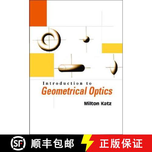 【3-4周达】Introduction to Geometrical Optics [9789812382245]