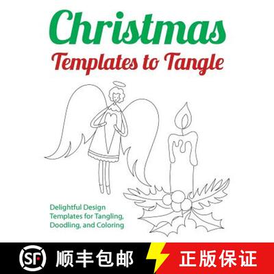 【3-4周达】Christmas Templates to Tangle: Delightful Design Templates for Tangling, Doodling, and Col... [9781509101412]