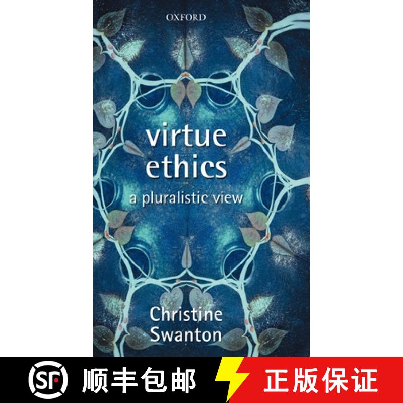 【4周达】Virtue Ethics: A Pluralistic View [9780199253883]