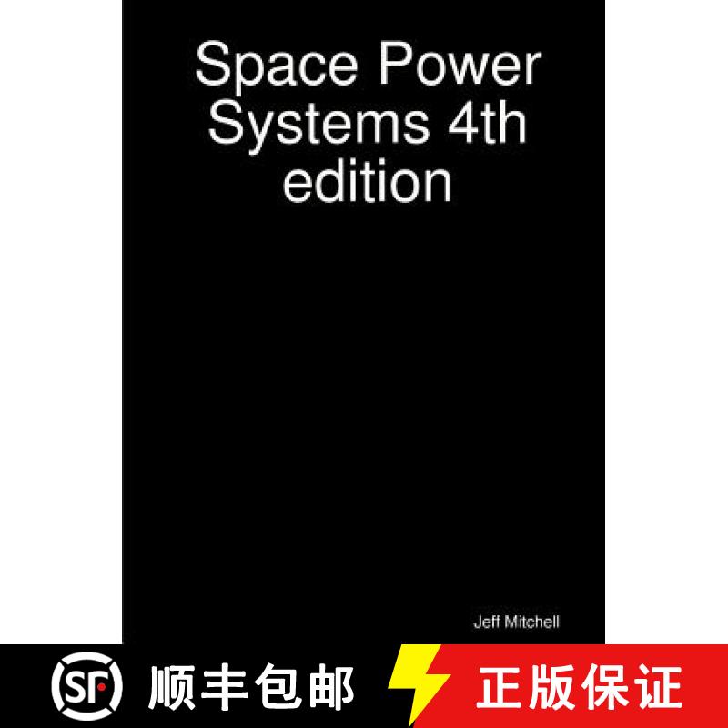 【2-3周达】Space Power Systems 4th edition [9780972692632]