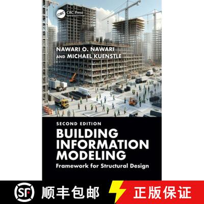 【3-4周达】Building Information Modeling: Framework for Structural Design [9781032983165]