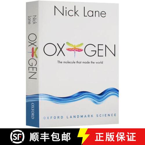 现货 氧气：组成世界的分子 Oxygen: The Molecule That Made the World [9780198784937]