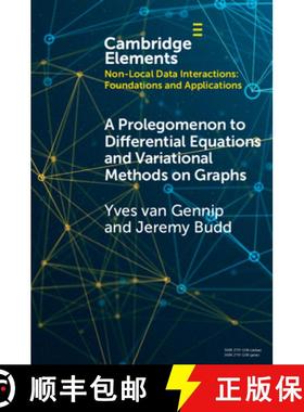 【3-4周达】A Prolegomenon to Differential Equations and Variational Methods on Graphs [9781009346634]