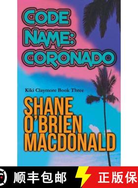 预订 Code Name: Coronado [9780992008048]