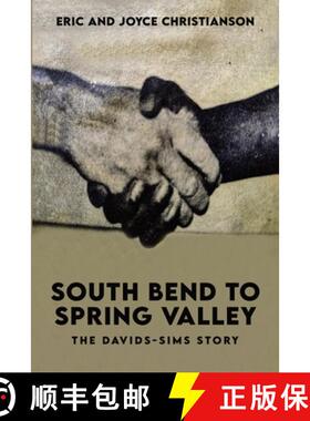 【3-4周达】South Bend to Spring Valley: The Davids-Sims Story [9781966924654]