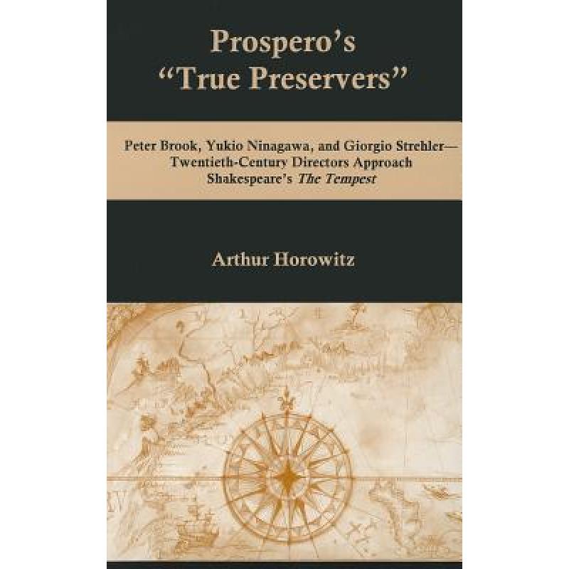 预订 prospero"s "true preservers": oeter . [9781611492446]