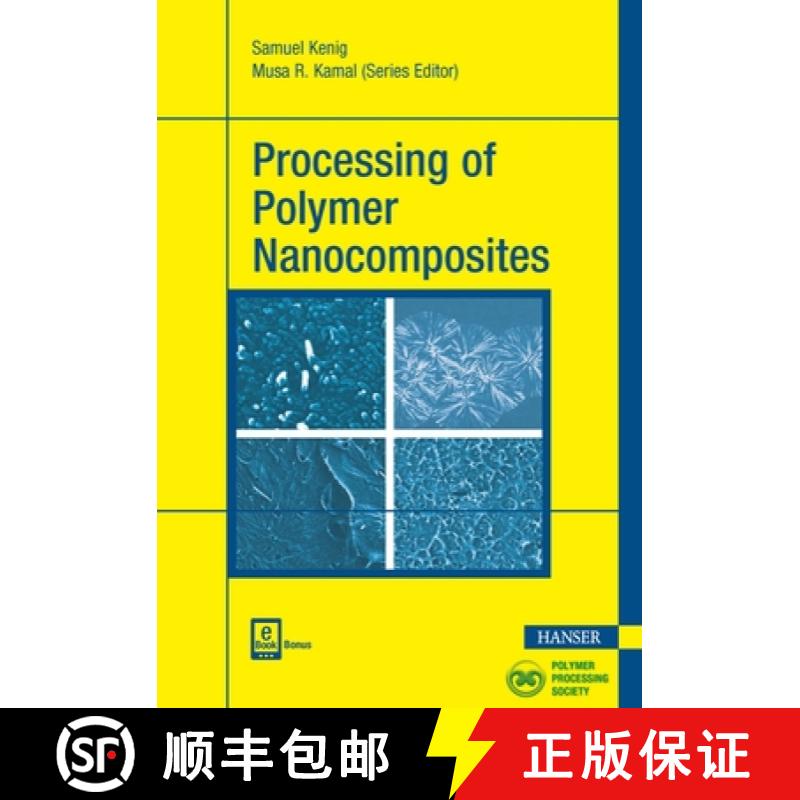 【3-4周达】Processing of Polymer Nanocomposites [9781569906354]