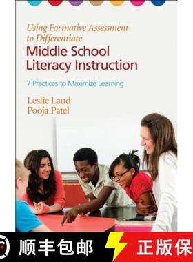 【3-4周达】Using Formative Assessment to Differentiate Middle School Literacy Instruction: Seven Prac... [9781452226217]