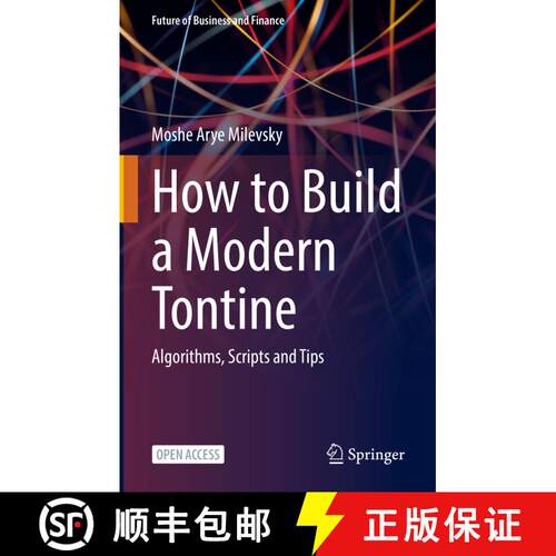 【3-4周达】精装 How to Build a Modern Tontine : Algorithms, Scripts and Tips (1st ed. 2022) [9783031009273]