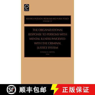 【3-4周达】精装 Organizational Response to Persons with Mental Illness Involved with the Criminal Jus... [9780762312313]