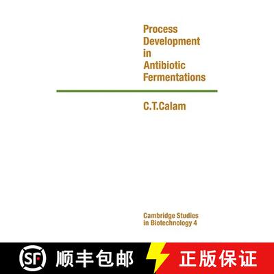 【3-4周达】Process Development in Antibiotic Fermentations: - Process Development in Antibiotic Ferme... [9780521065528]