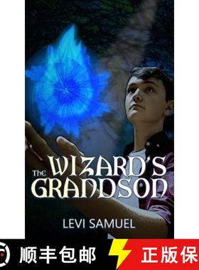 预订 The Wizard's Grandson [9781950541140]