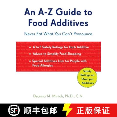 【3-4周达】A-Z Guide to Food Additives : Never Eat What You Can't Pronounce (Meal Planner, Food Count... [9781573244039]