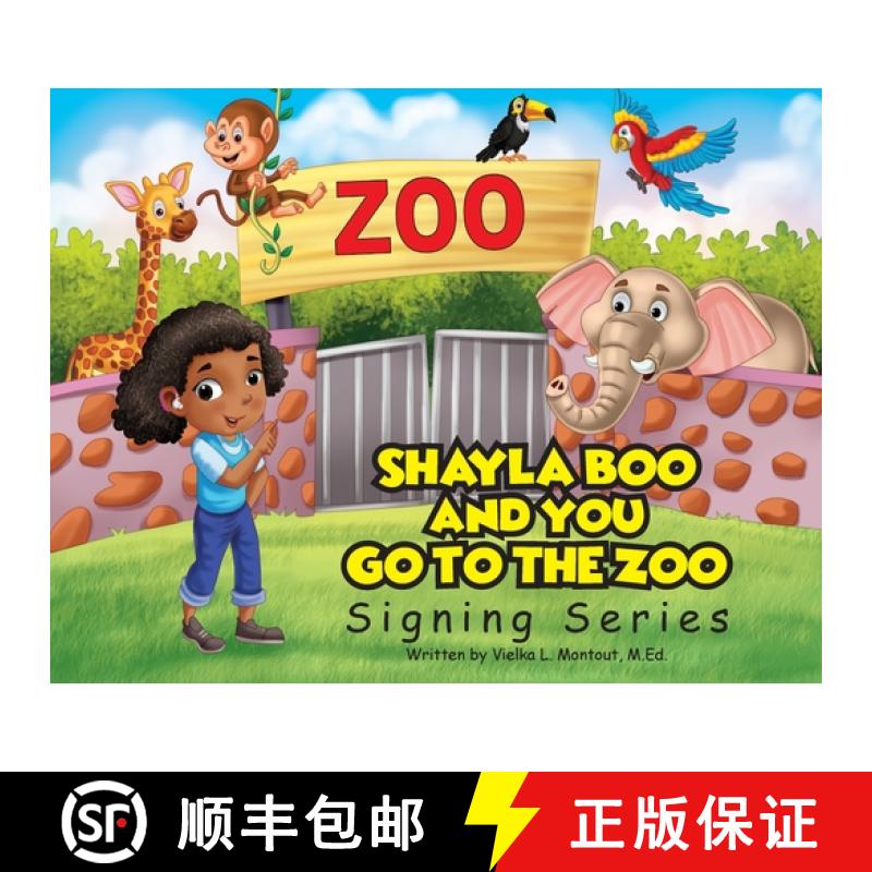 【2-3周达】Shayla Boo and You Go To The Zoo [9798988810636]