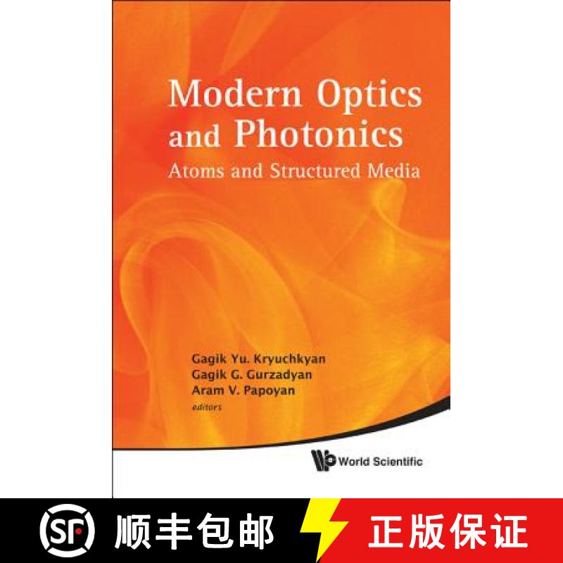 Modern Optics and Photonics: Atoms and Structured Media [9789814313261]