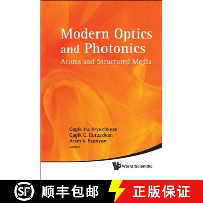 Modern Optics and Photonics: Atoms and Structured Media [9789814313261]