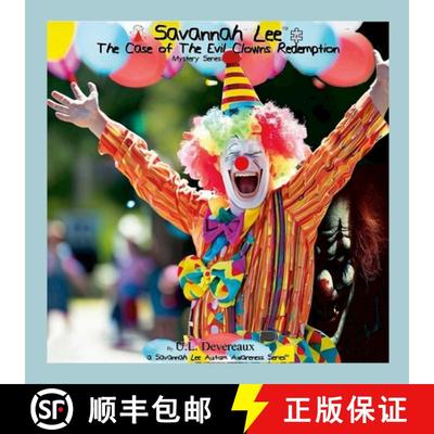 预订 Savannah Lee: The Case of The Evil Clown's Redemption: Mystery Series [9781387480951]