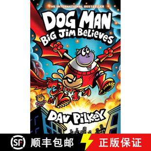 【3-4周达】Dog Man: Big Jim Believes: A Graphic Novel (Dog Man #14): From the Creator of Captain Unde... [9781546176183]