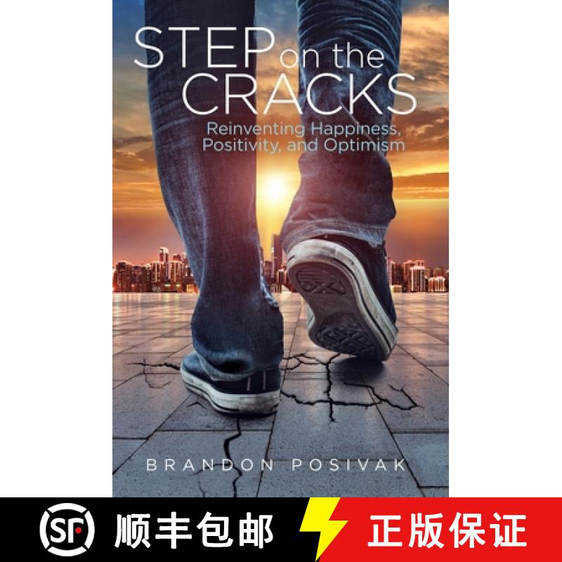 【2-3周达】Step on the Cracks: Reinventing Happiness, Positivity, and Optimism [9781636764078]