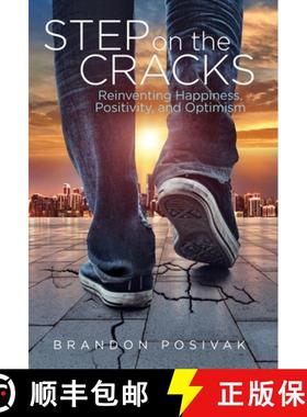 【3-4周达】Step on the Cracks: Reinventing Happiness, Positivity, and Optimism [9781636764078]
