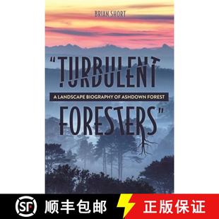 9781783277070 Foresters Turbulent Landscape Forest Ashdown Biography 4周达