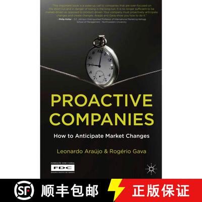 【3-4周达】精装 Proactive Companies : How to Anticipate Market Changes [9780230289222]