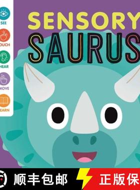 预订 Sensory 'Saurus: An Interactive Touch & Feel Book for Babies [9781837717392]