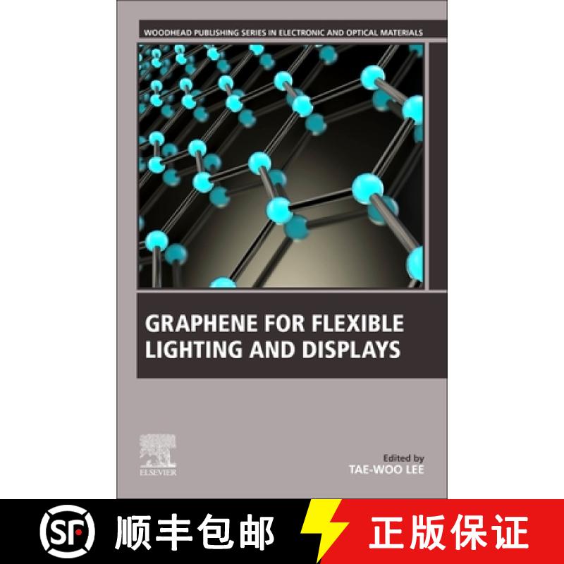【3-4周达】Graphene for Flexible Lighting and Displays [9780081024829]