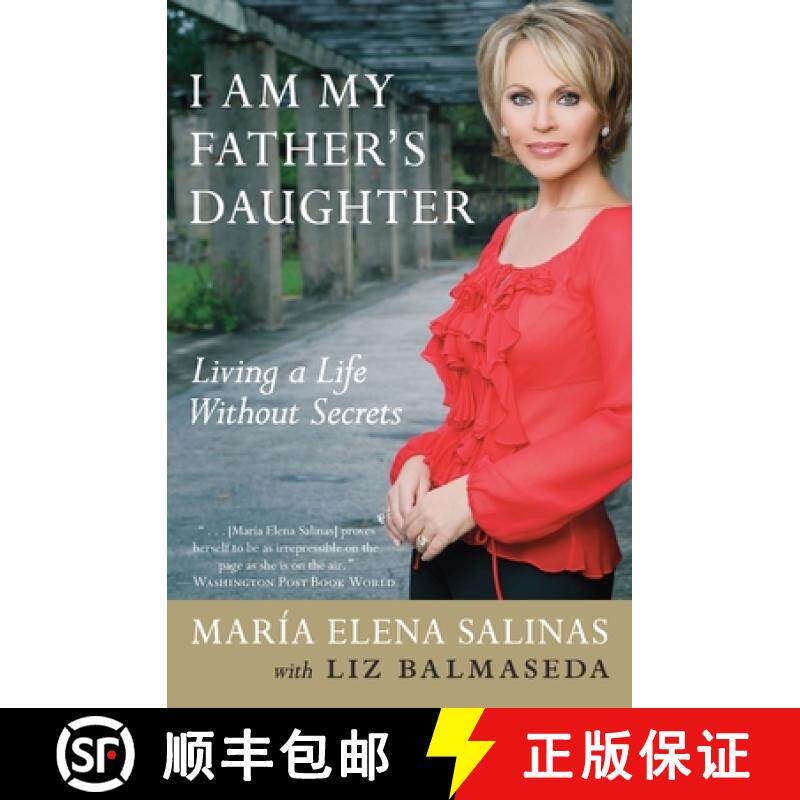 【3-4周达】I Am My Father's Daughter: Living a Life Without Secrets [9780060765064]