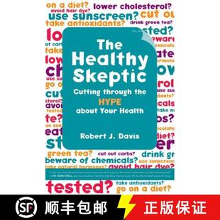 The 9780520249189 Health the 4周达 Hype Skeptic Healthy Your Cutting about Through