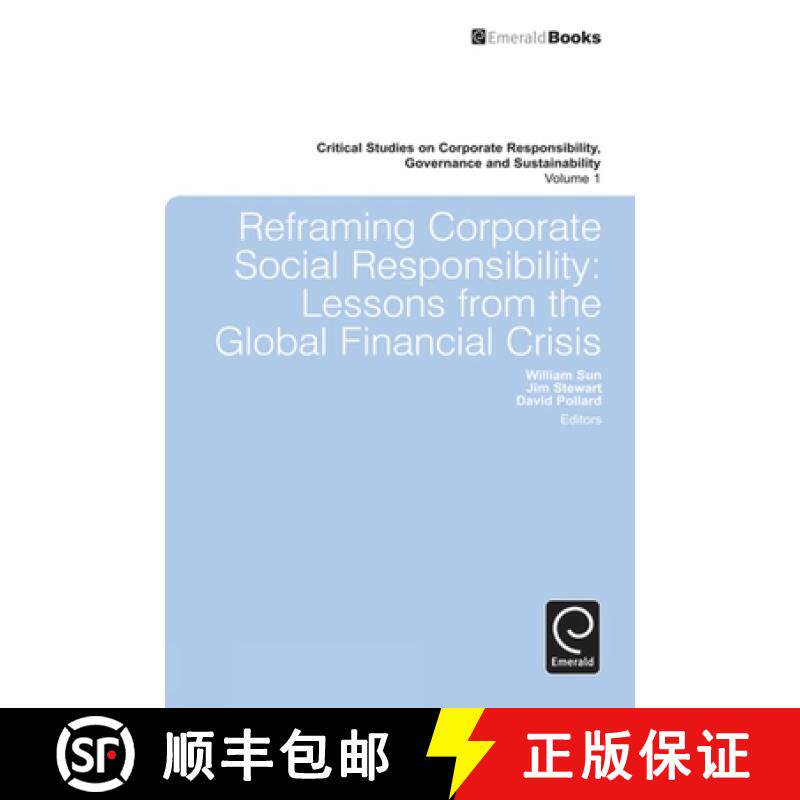 【3-4周达】Reframing Corporate Social Responsibility: Lessons from the Global Financial Crisis [9780857244550]