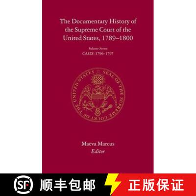 【3-4周达】Documentary History of the Supreme Court of the United States, 1789-1800: Volume 6 - The D... [9780231088732]