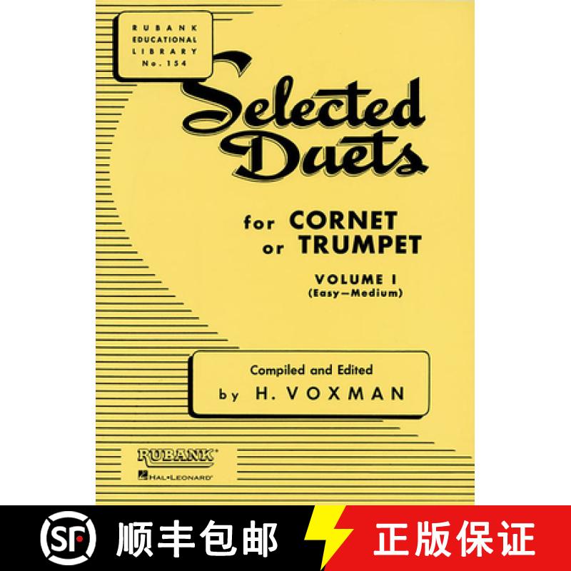 预订 Selected Duets for Cornet or Trumpet Volume 1 Easy to Medium Level Classic Rubank Educational Li... [9781423445357]