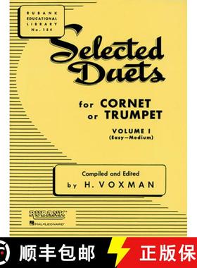 预订 Selected Duets for Cornet or Trumpet Volume 1 Easy to Medium Level Classic Rubank Educational Li... [9781423445357]