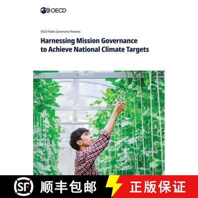 【3-4周达】Harnessing Mission Governance to Achieve National Climate Targets [9789264879287]