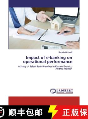 预订 Impact of e-banking on operational performance [9786200499387]