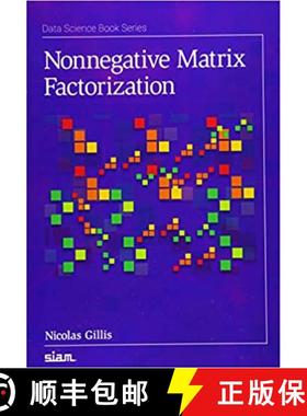 【3-4周达】Nonnegative Matrix Factorization [9781611976403]