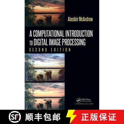 【3-4周达】A Computational Introduction to Digital Image Processing [9781482247329]