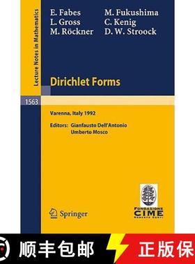 【3-4周达】Dirichlet Forms : Lectures given at the 1st Session of the Centro Internazionale Matematic... [9783540574217]