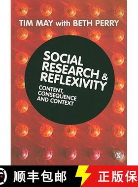 【3-4周达】Social Research & Reflexivity: Content, Consequences and Context [9780761962847]